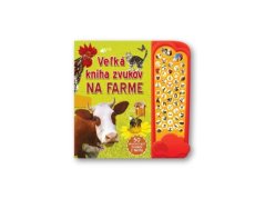 Veľká kniha zvukov na farme